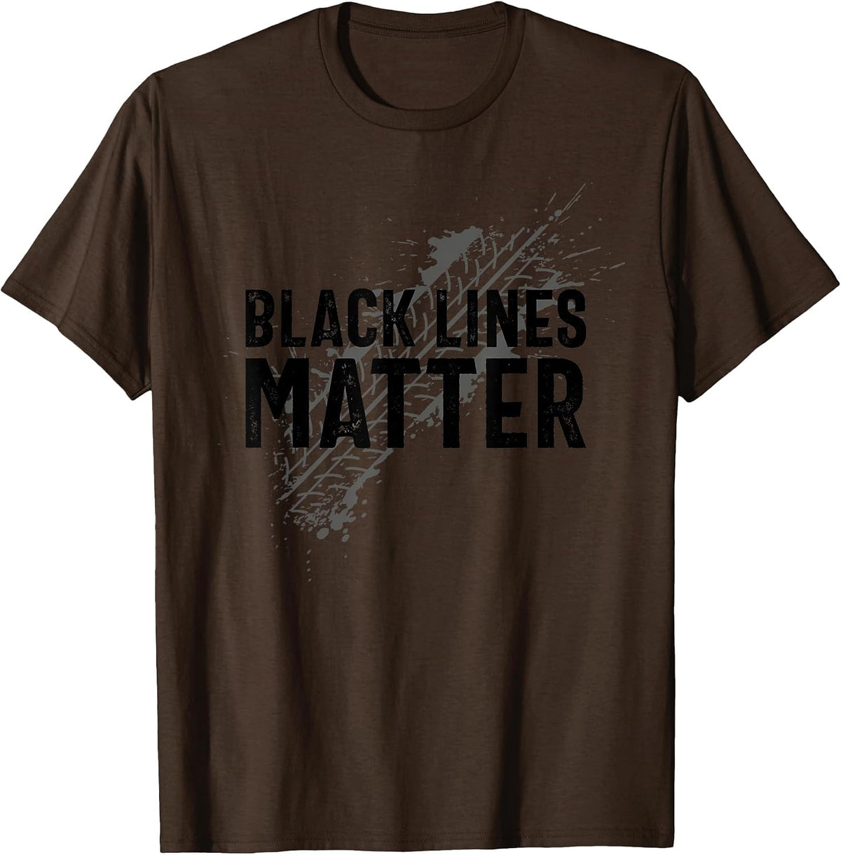 Black Lines Matter Drag Racing T-Shirt - Brown