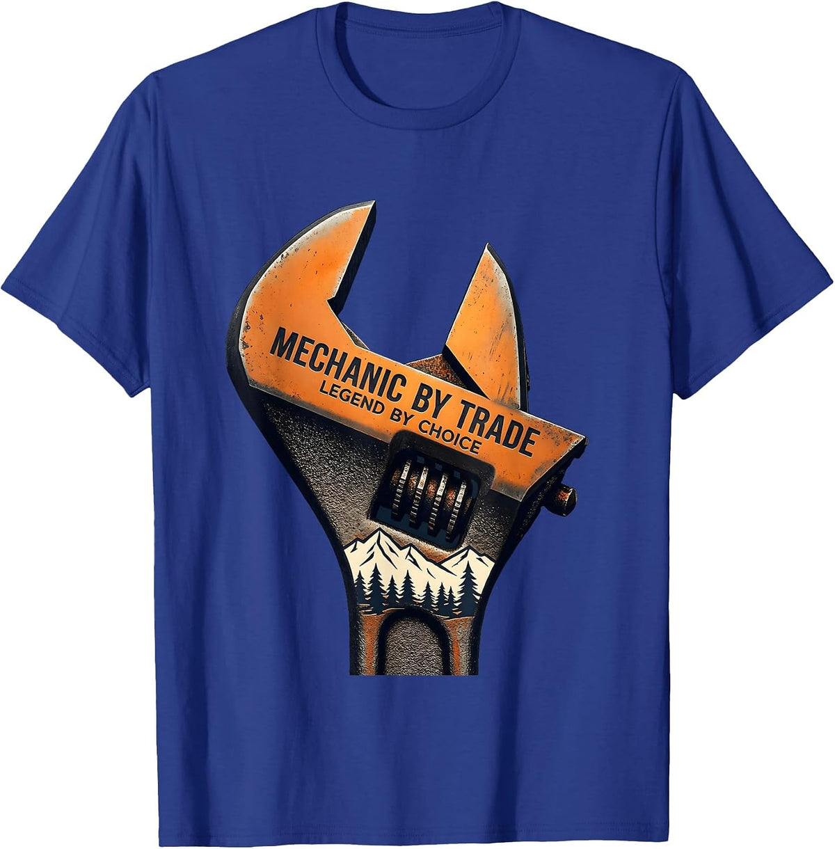 Mechanic By Trade Legend By Choice Design T-Shirt - Royal Blue