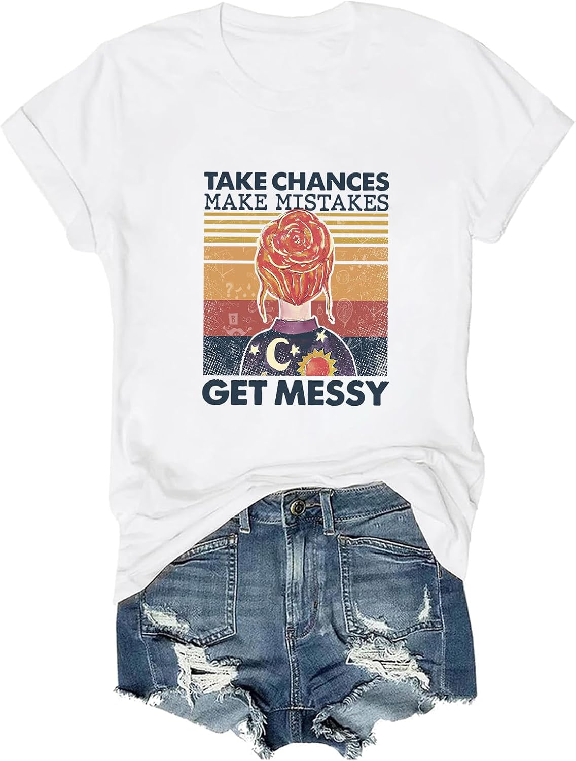 Take Chances Make Mistakes Get Messy Shirt Funny Tee - White