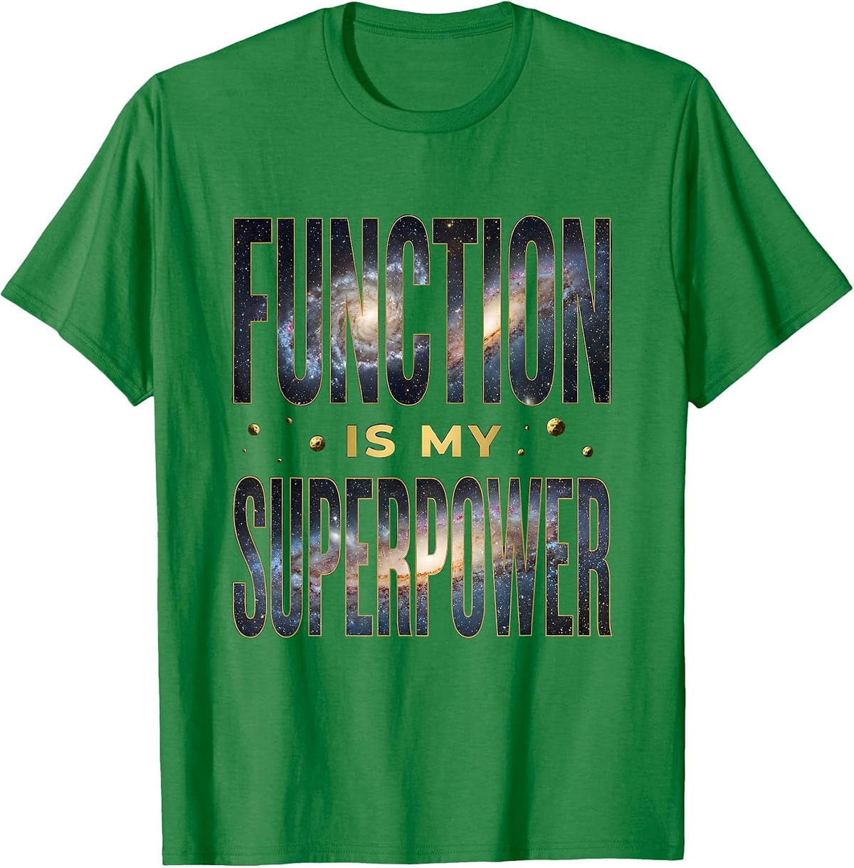 Men's Function Is My Superpower Occupational Therapy Design T-Shirt - Kelly Green