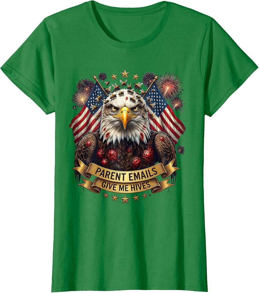 Women's Parent Emails Give Me Hives Funny Teacher Design T-Shirt - Kelly Green