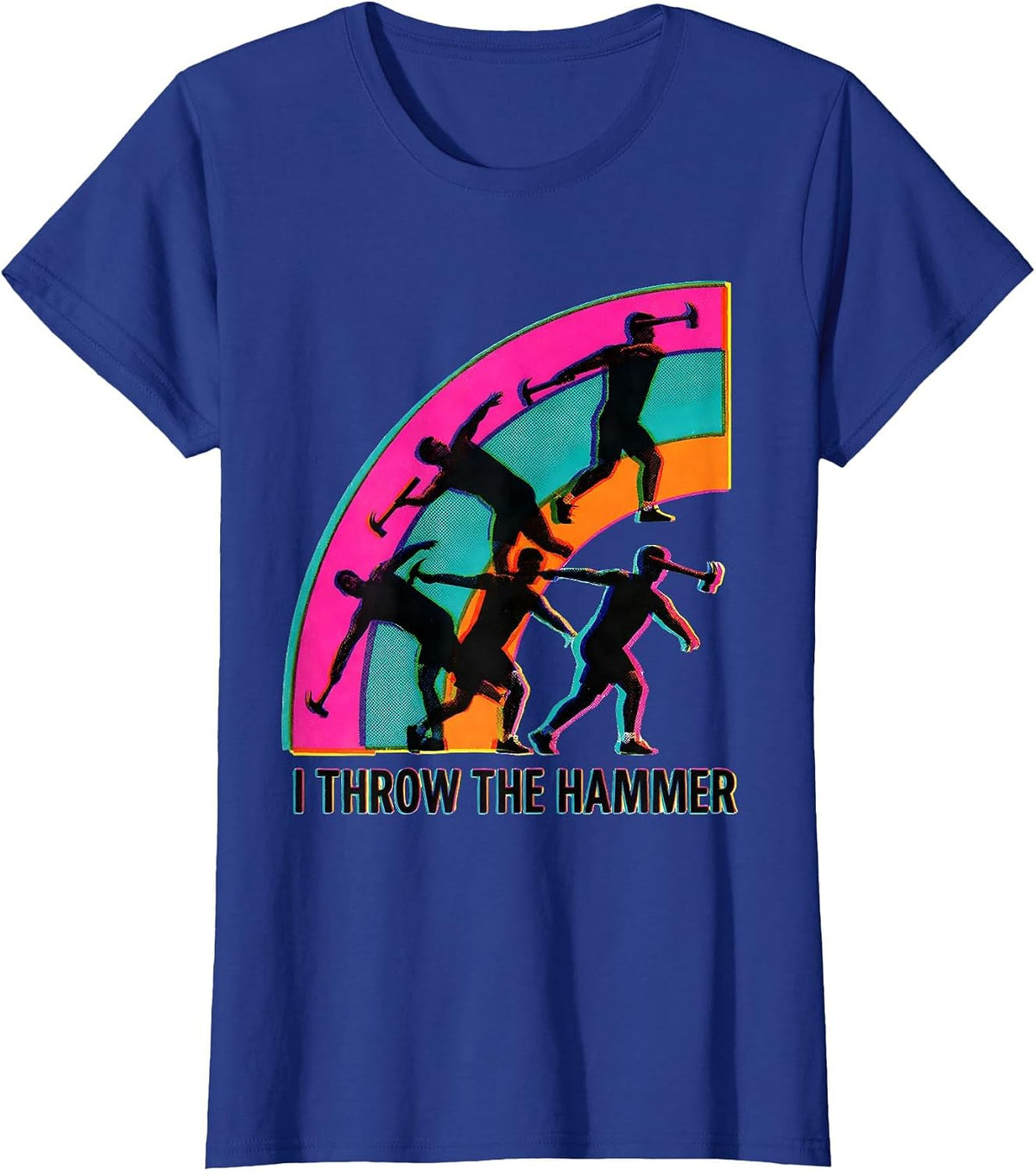 Women's I Throw The Hammer Risograph Track And Field Hammer Throw T-Shirt - Royal Blue