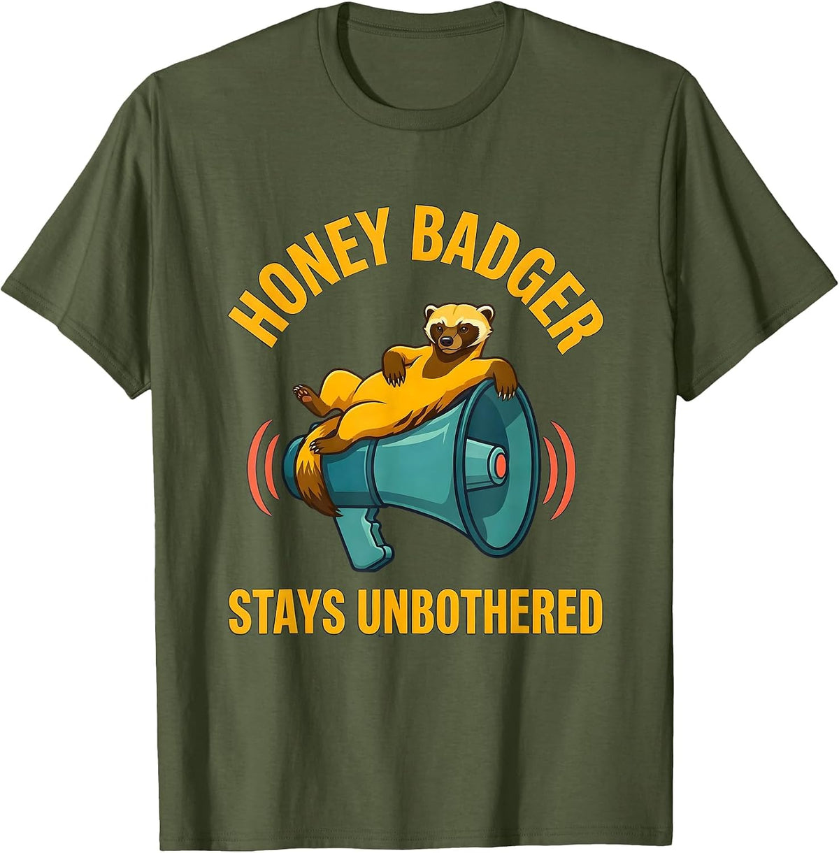 Honey Badger Stays Unbothered Funny Animal Humor T-Shirt - Olive Green