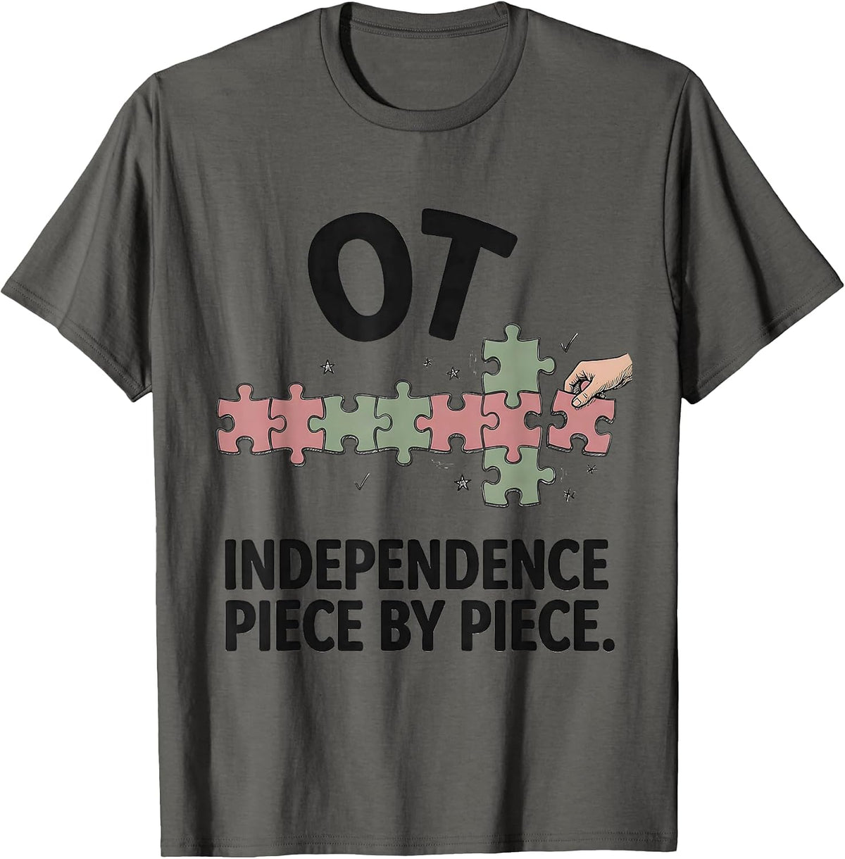 OT Independence Piece by Piece Occupational Therapy Month T-Shirt - Asphalt Grey