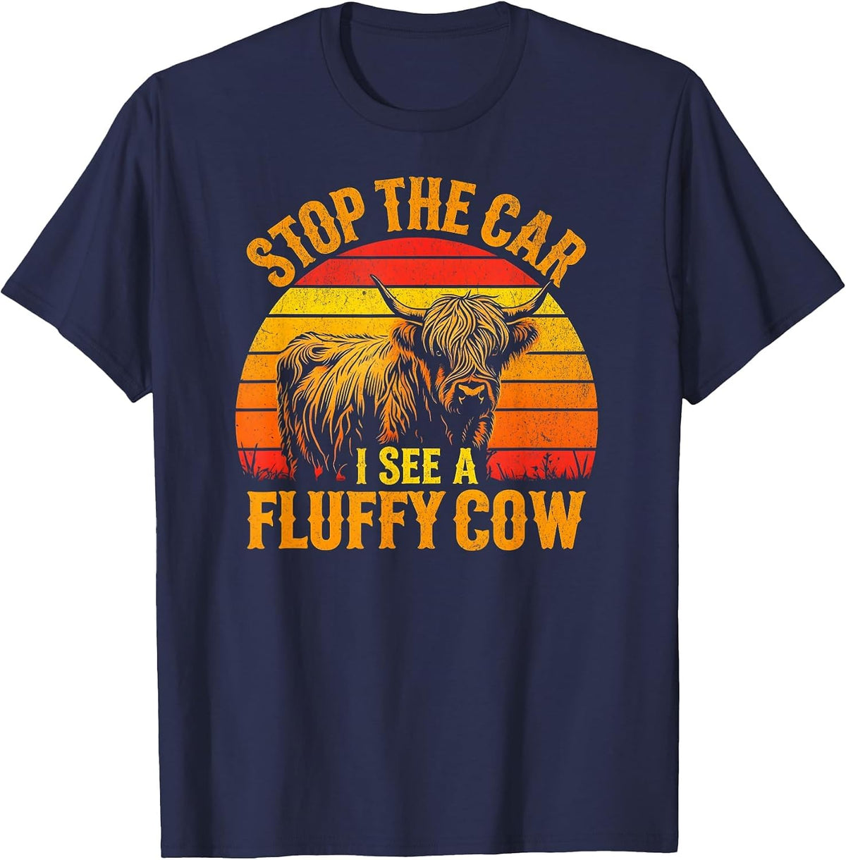 Stop The Car I See A Fluffy Cow Highland Cow Lover Funny T-Shirt - Navy Blue