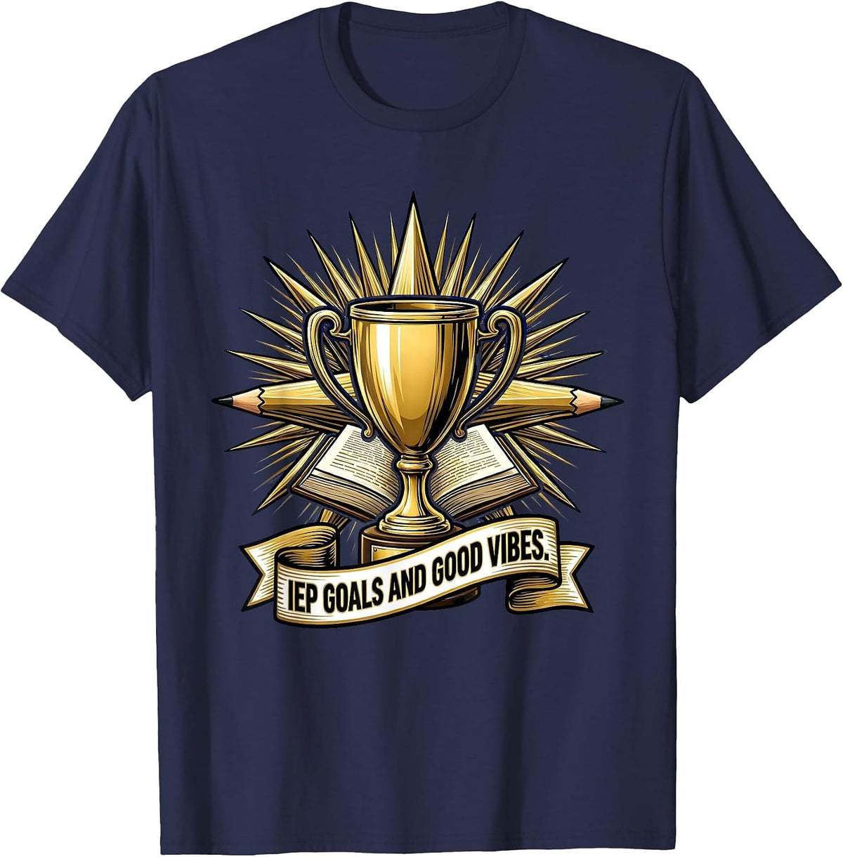IEP Goals and Good Vibes Sped Teacher Design T-Shirt - Navy Blue