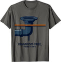 Diagnosis Free Fixing It Isn't Funny Plumber Hourly Rate T-Shirt - Asphalt Grey