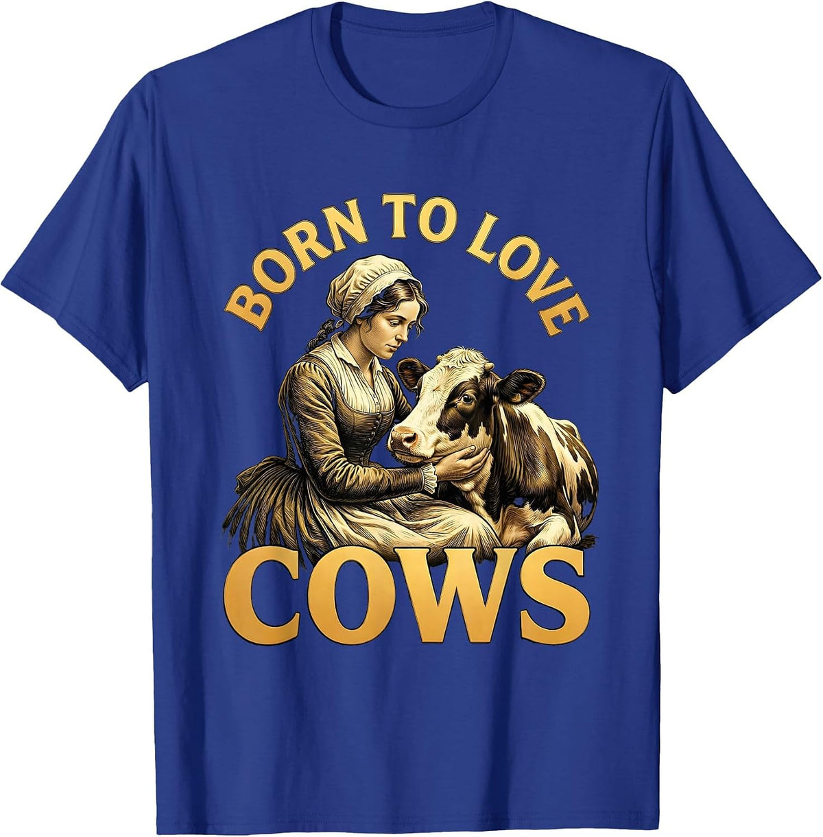 Born to Love Cows Cute Cow Lover Design T-Shirt - Royal Blue