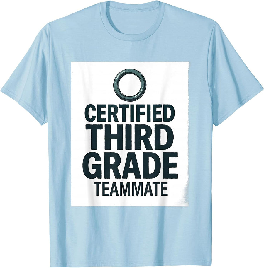 Men's Certified Third Grade Teammate Teacher Team Squad Back T-Shirt - Baby Blue