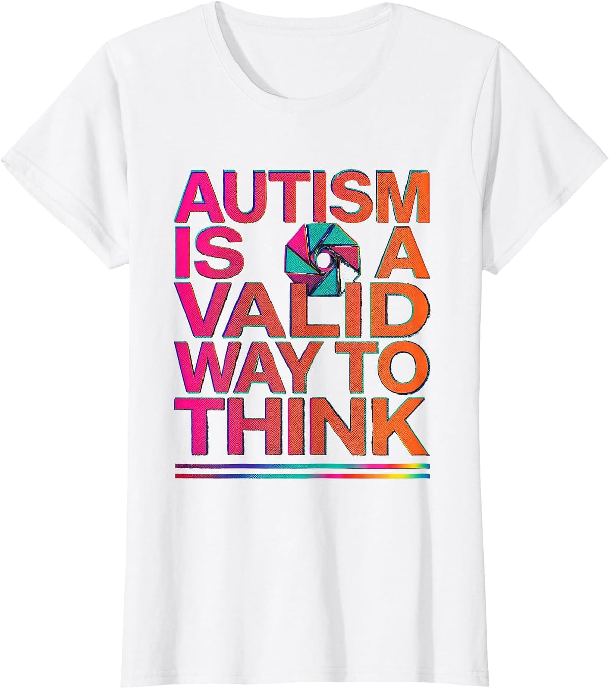 Autism Is A Valid Way To Think Neurodiversity Awareness T-Shirt - White