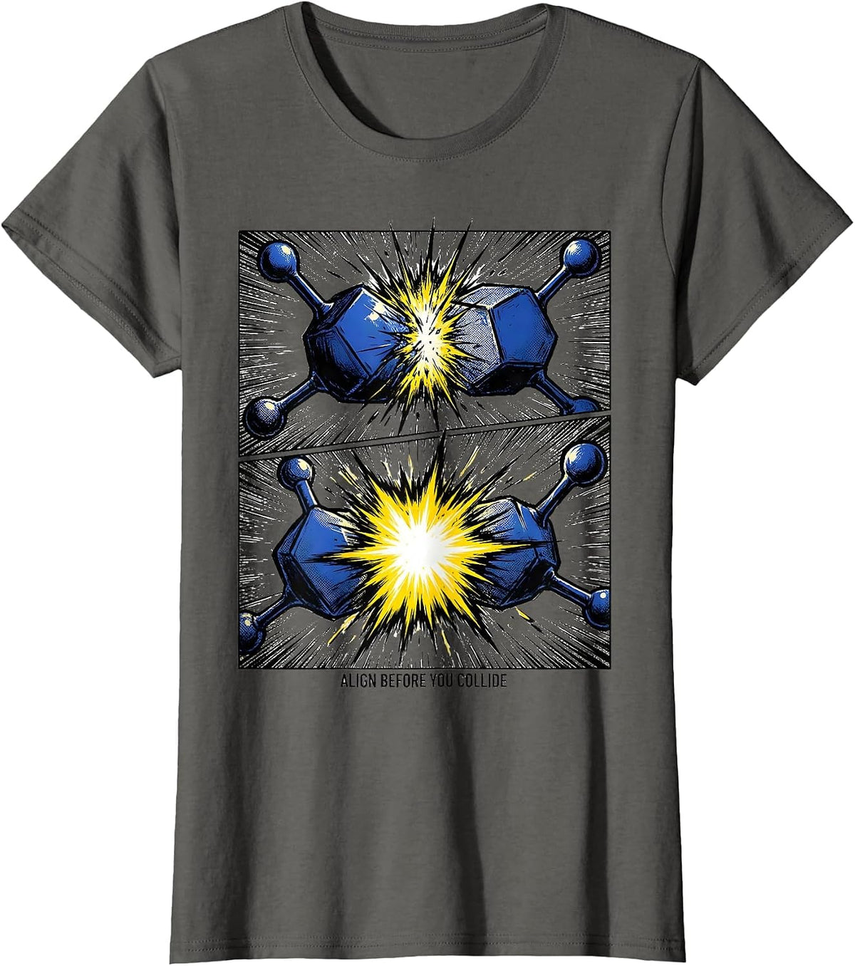 Women's Align Before You Collide Funny Chemistry Physics Science T-Shirt - Asphalt Grey