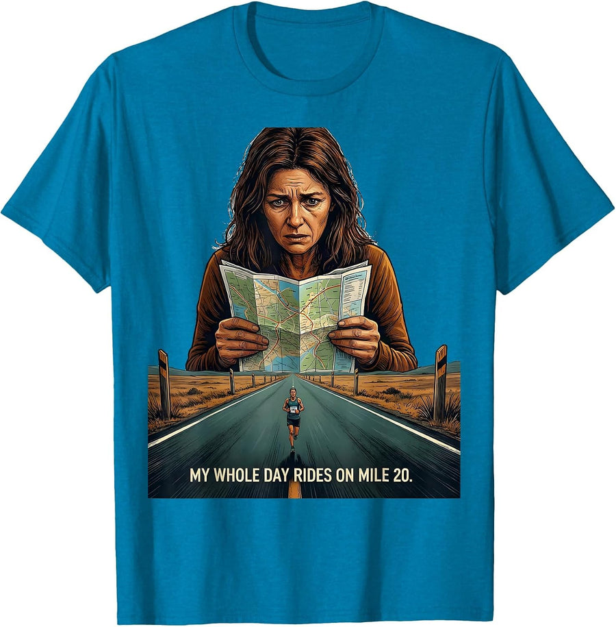 My Whole Day Rides On Mile 20 Supportive Track Mom Marathon T-Shirt - Sapphire Blue