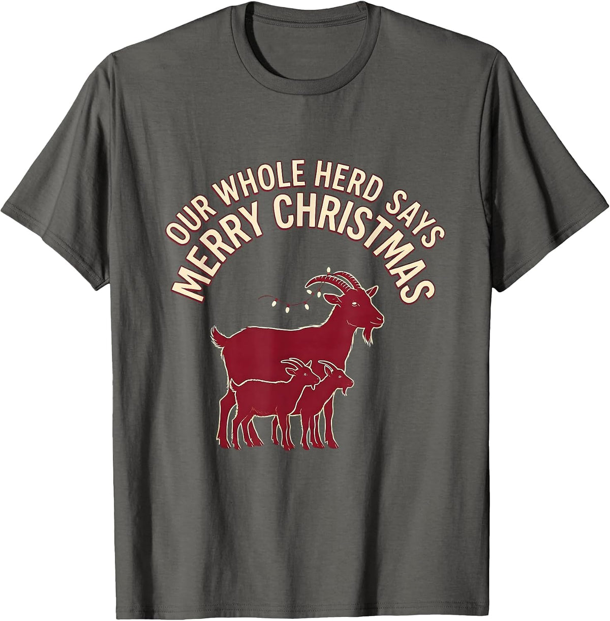 Men's Our Whole Herd Says Merry Christmas Funny Goat Lover T-Shirt - Asphalt Grey