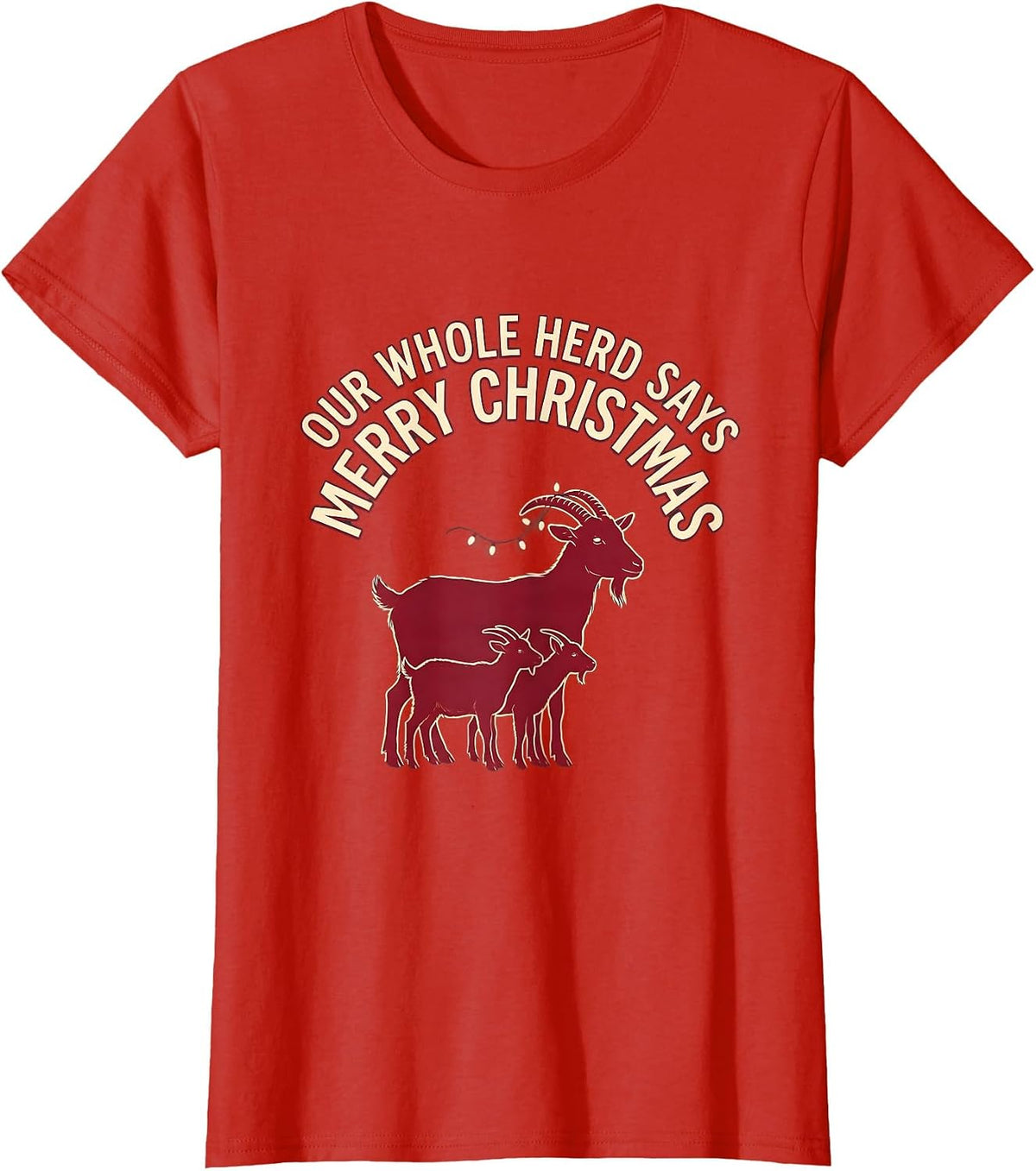 Women's Our Whole Herd Says Merry Christmas Funny Goat Lover T-Shirt - Red