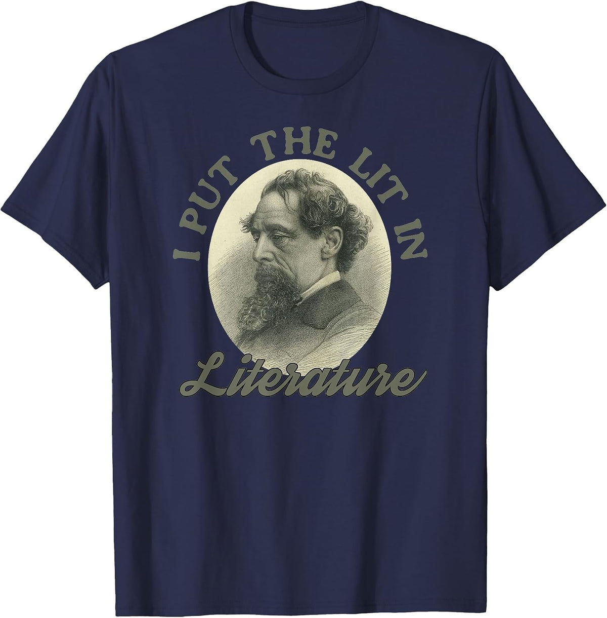 Book Club I Put the Lit in Literature Funny Charles Dickens T-Shirt - Navy Blue