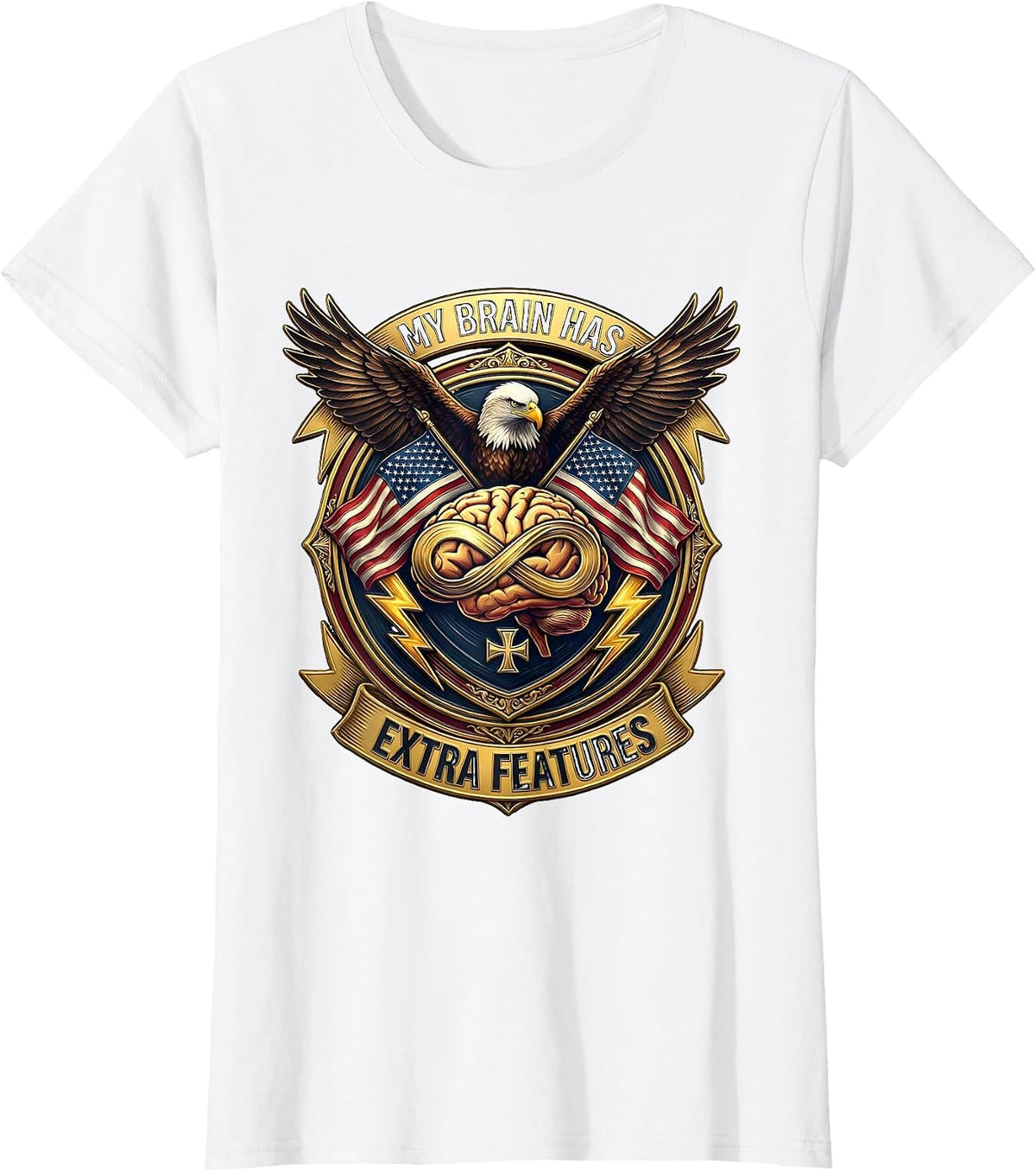 Women's My Brain Has Extra Features Neurodiversity Design T-Shirt - White