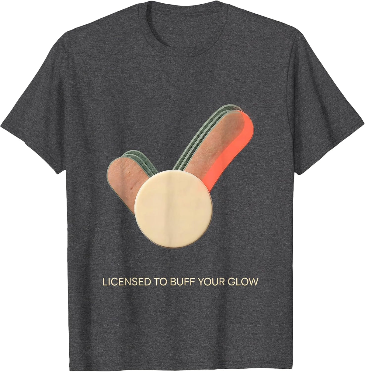 Licensed To Buff Your Glow Editorial Conceptual Esthetician T-Shirt - Dark Heather Grey