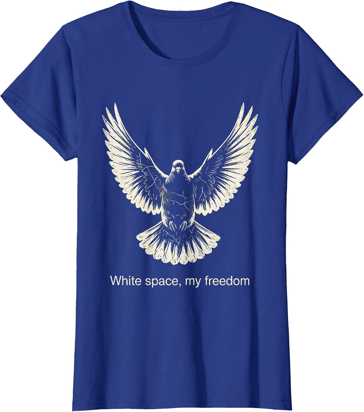 Women's White Space My Freedom Minimalist Design T-Shirt - Royal Blue