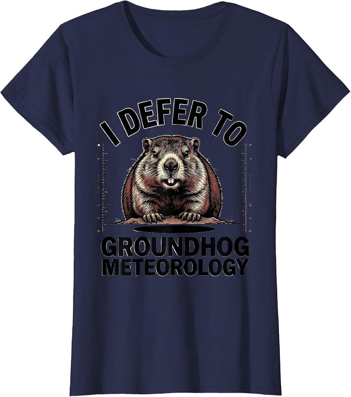 Women's I DEFER TO GROUNDHOG METEOROLOGY Funny Groundhog Day Animal T-Shirt - Navy Blue
