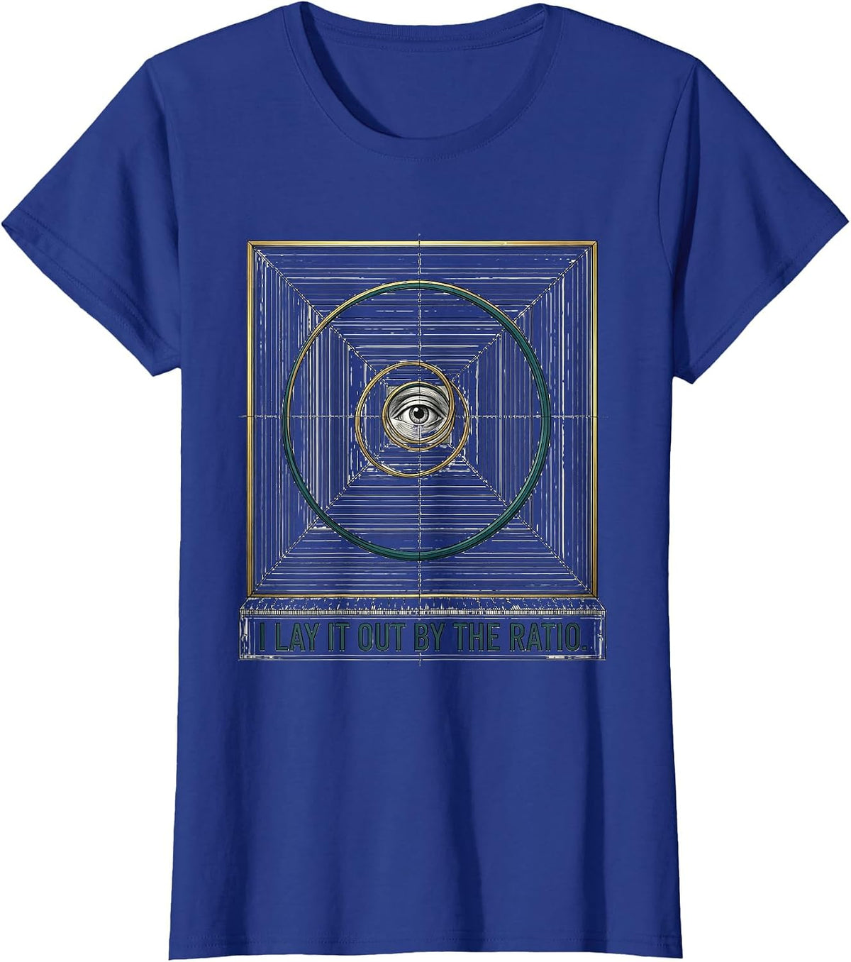 Women's I Lay It Out By The Ratio Math Teacher Sacred Geometry T-Shirt - Royal Blue