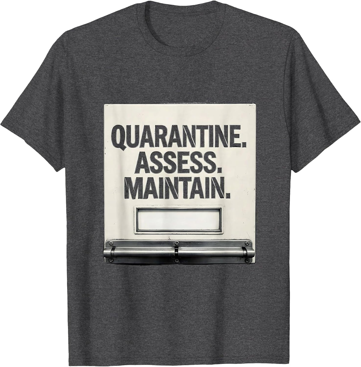 Quarantine Assess Maintain SCP Foundation Fan Corrections T-Shirt - Dark Heather Grey