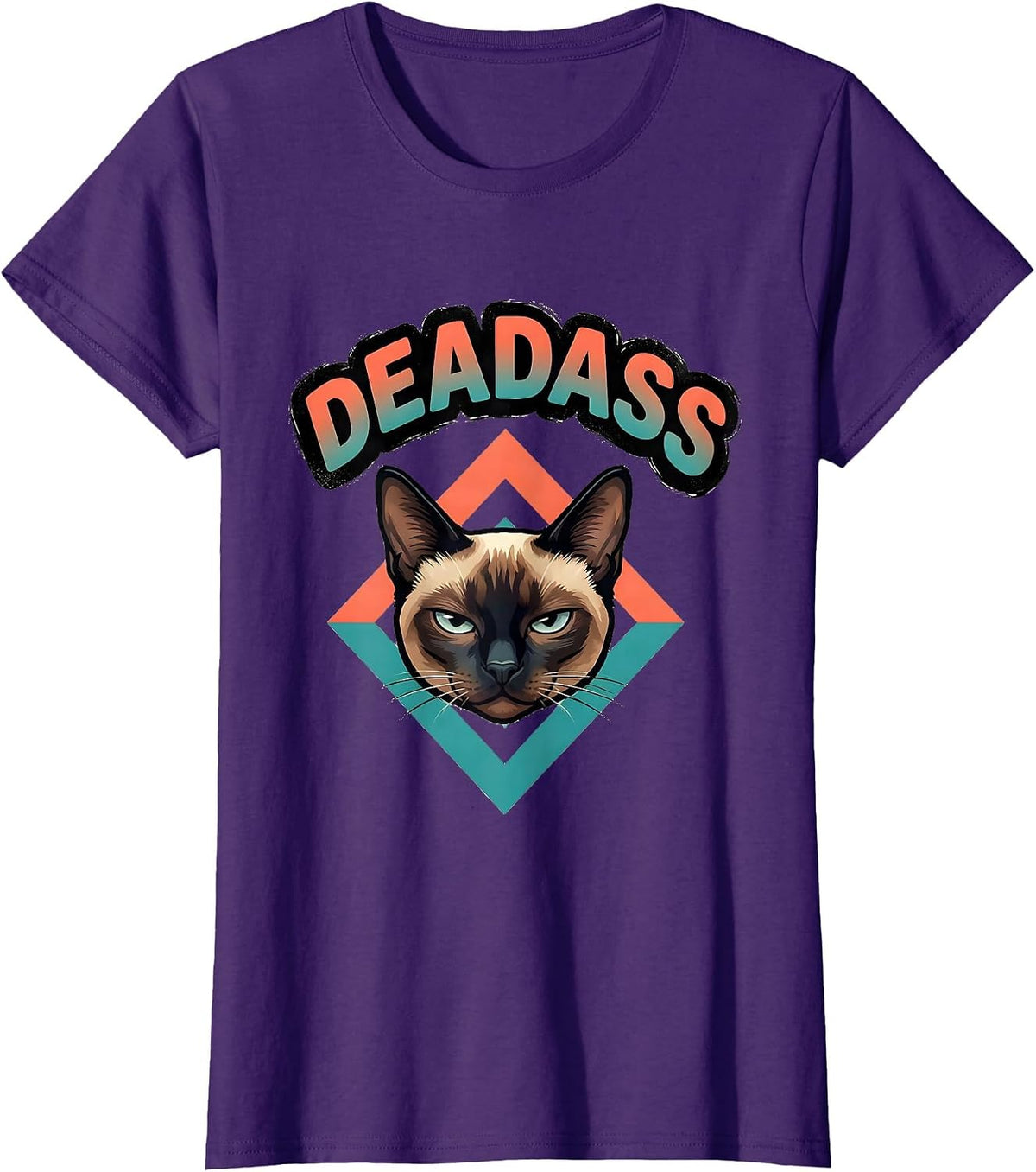 Women's deadass Funny Siamese Cat Meme Slang Humor Graphic T-Shirt - Purple