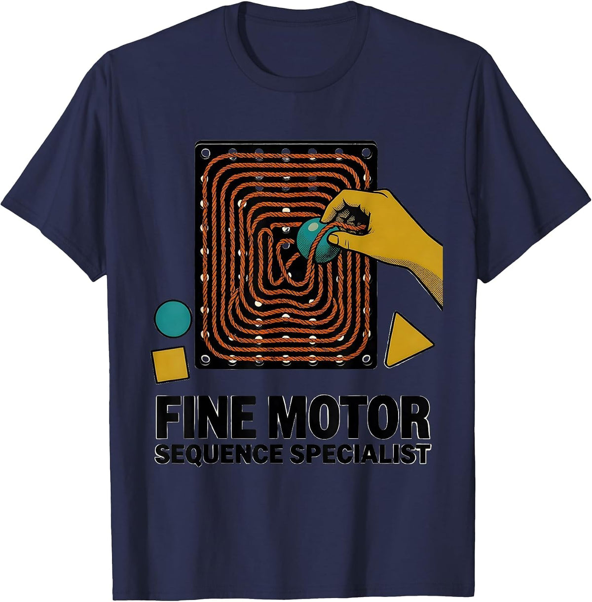 Fine Motor Sequence Specialist Occupational Therapy Sensory T-Shirt - Navy Blue