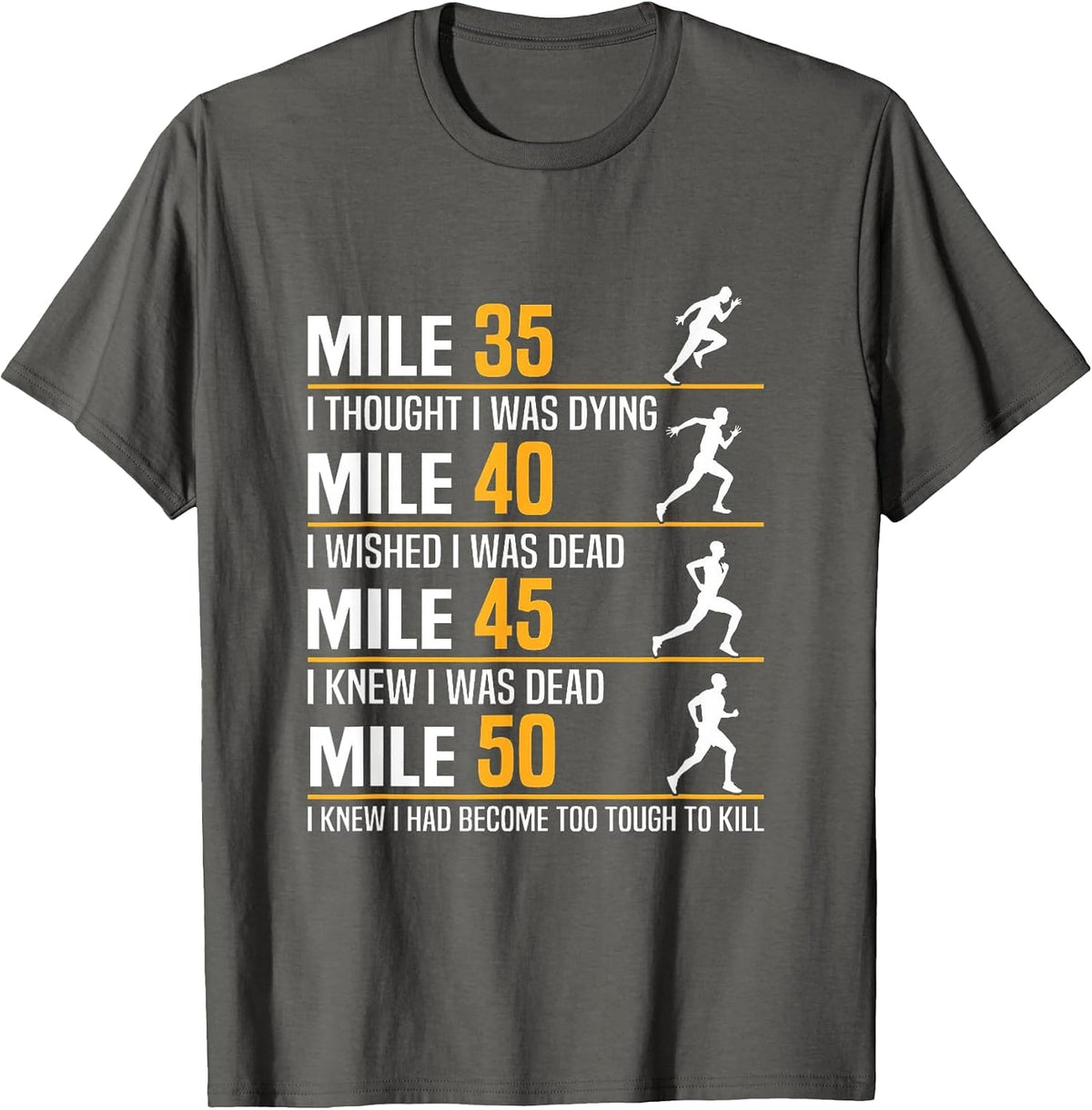 Ultrarunner Training Ultramarathon 50 Miles Ultrarunning T-Shirt - Asphalt Grey