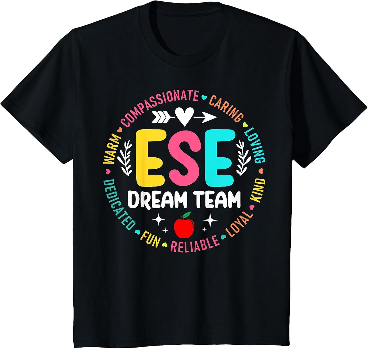 Ese Dream Team Exceptional Education Sped Ese Teacher T-Shirt - Black