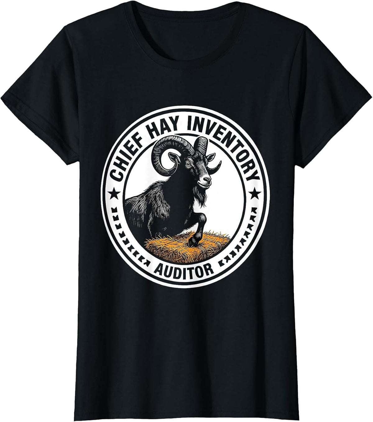 Chief Hay Inventory Auditor Funny Goat Owner Farmer Humor T-Shirt - Black