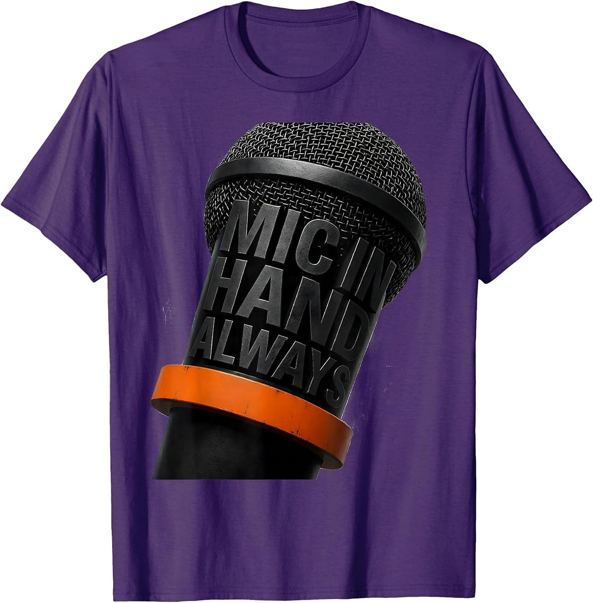 Mic In Hand Always Hip Hop Culture Design T-Shirt - Purple