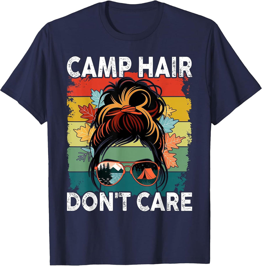 Camp Hair Don't Care Messy Bun Funny Camping Camper Women T-Shirt - Navy Blue