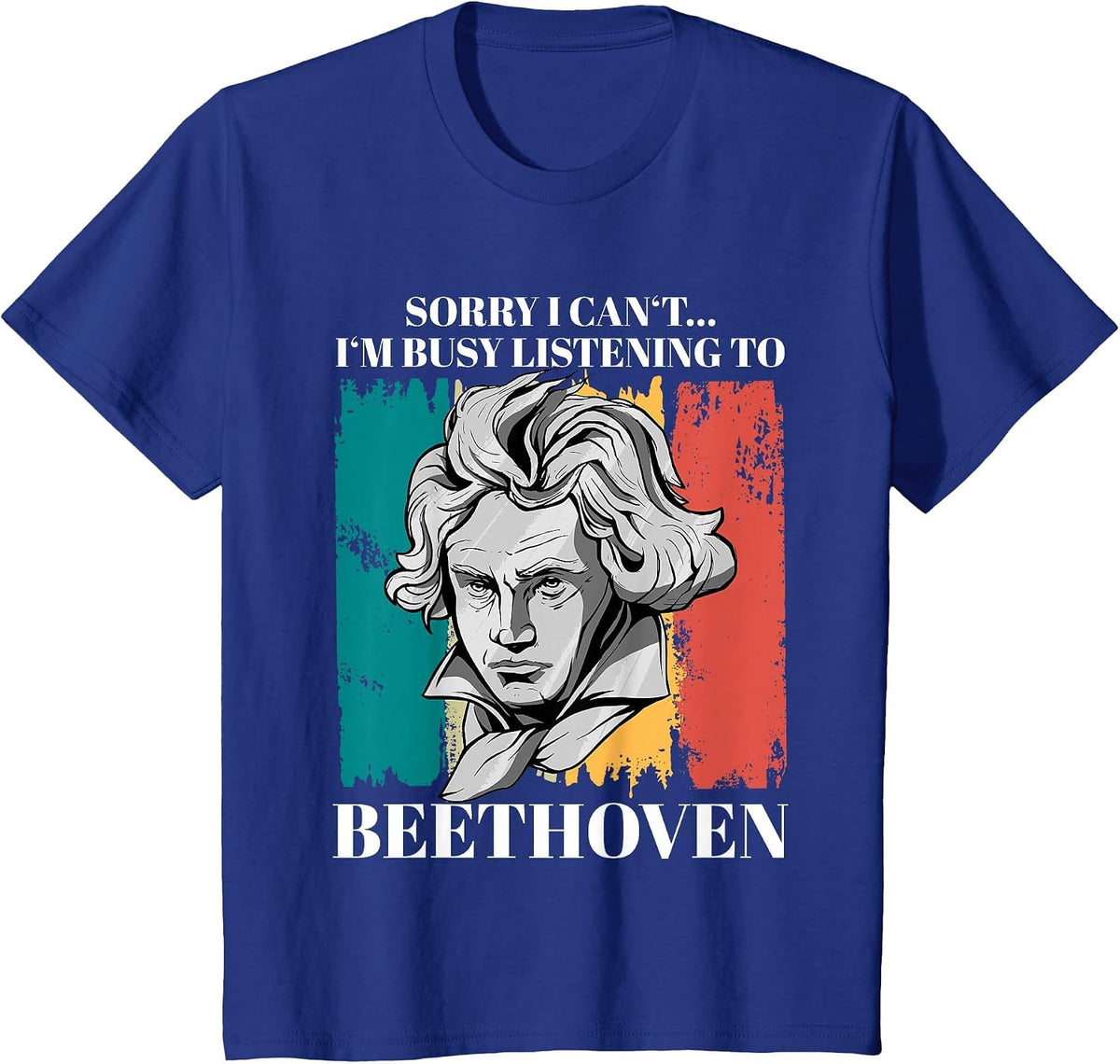 Classical Music Saying Ludwig Van Beethoven T-Shirt - Royal Blue