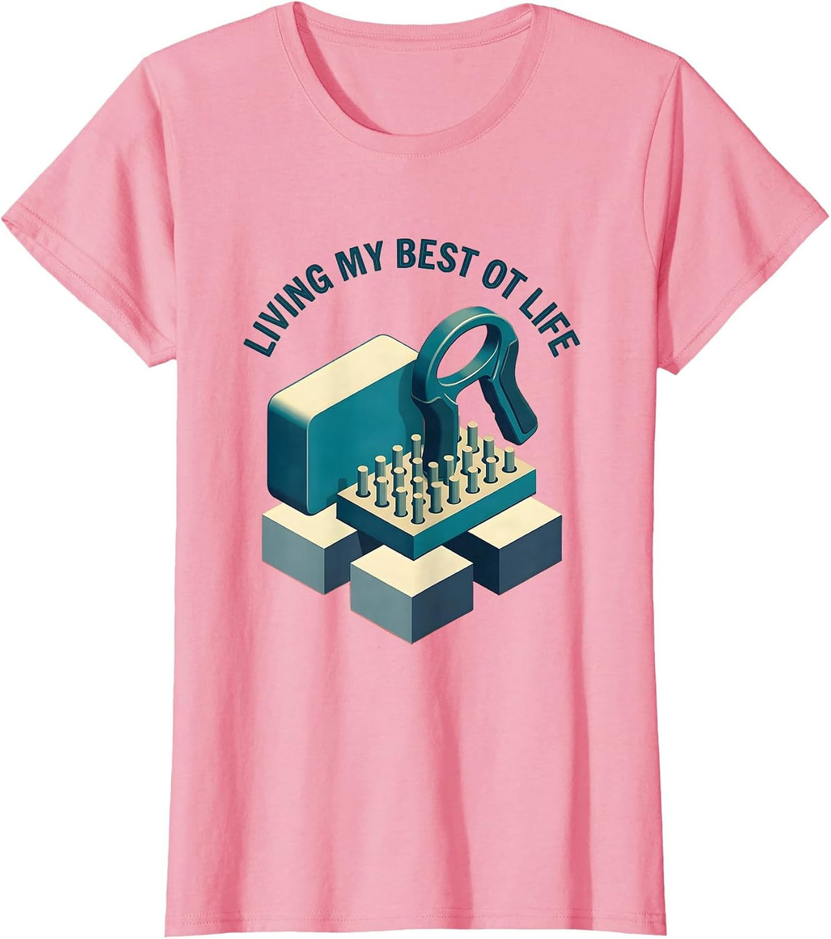 Women's Living My Best OT Life Occupational Therapy Design T-Shirt - Pink