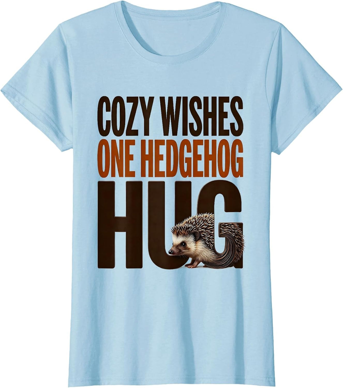 Cozy Wishes One Hedgehog Hug Cute Hedgehog Animal Lover Gift T-Shirt - Baby Blue