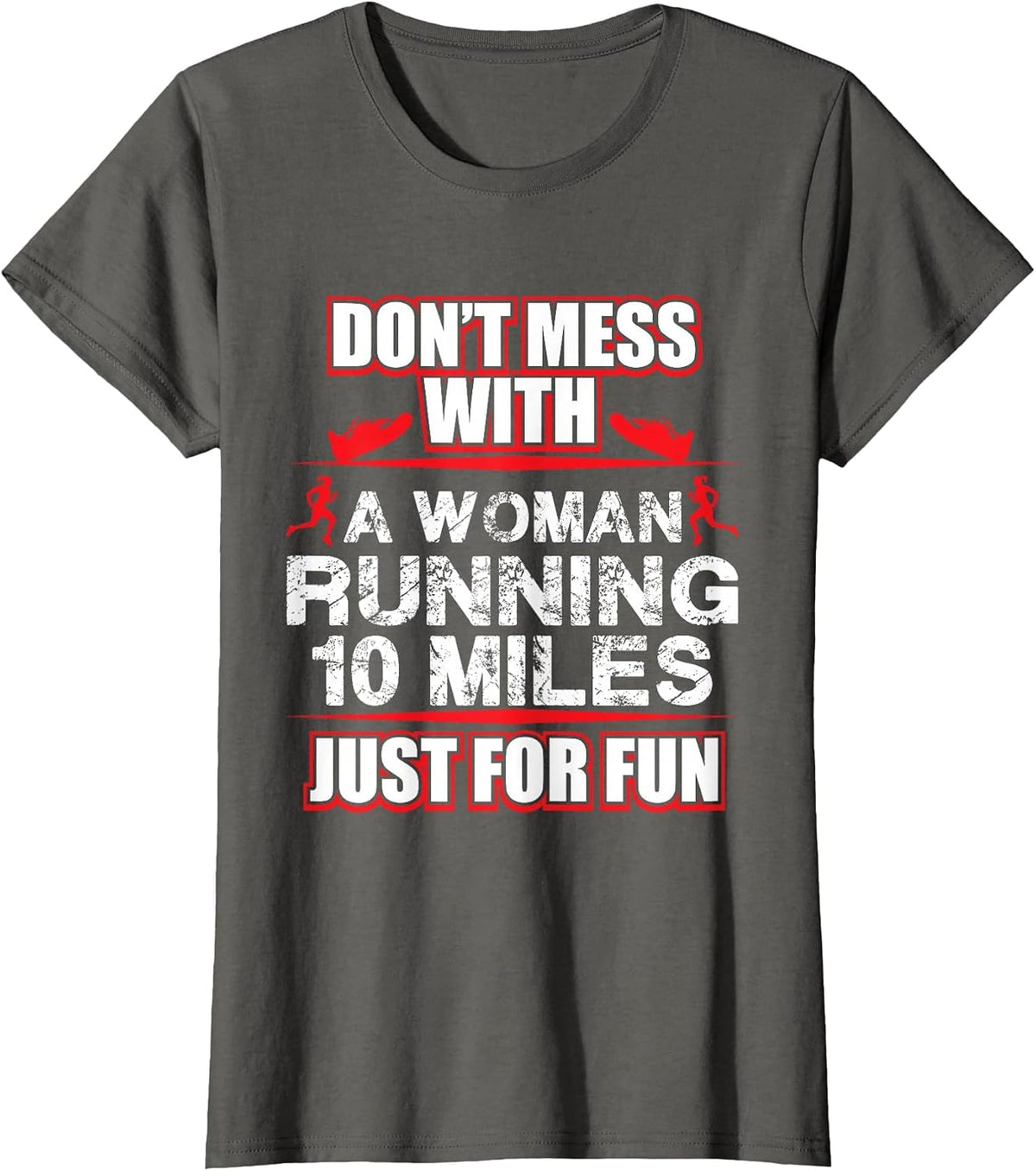 Funny Marathon Runner T-Shirt Never Mess with A Runner Tee T-Shirt - Asphalt Grey