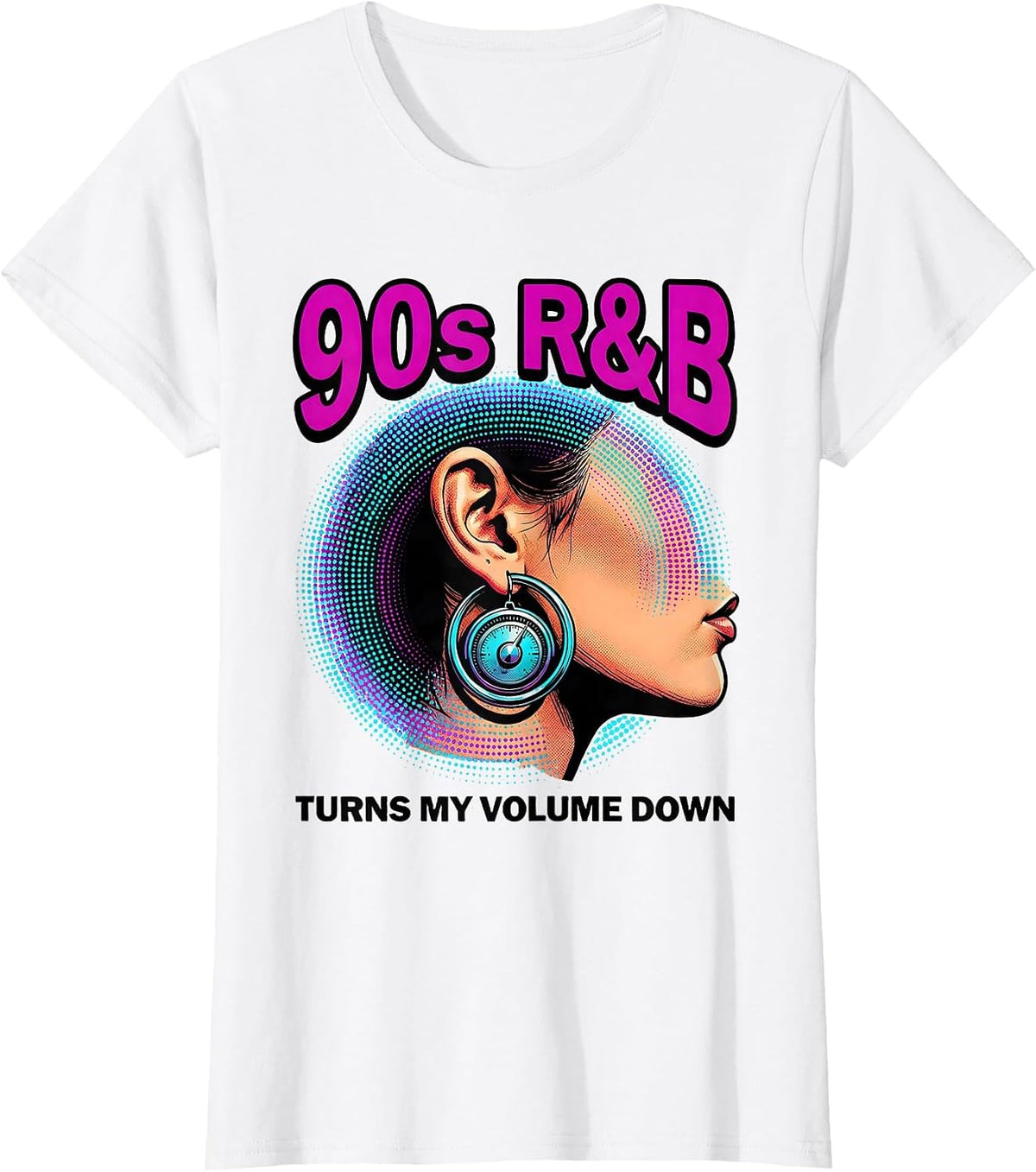 Women's 90s R&B Turns My Volume Down Pop Art Music Fan Nostalgia T-Shirt - White