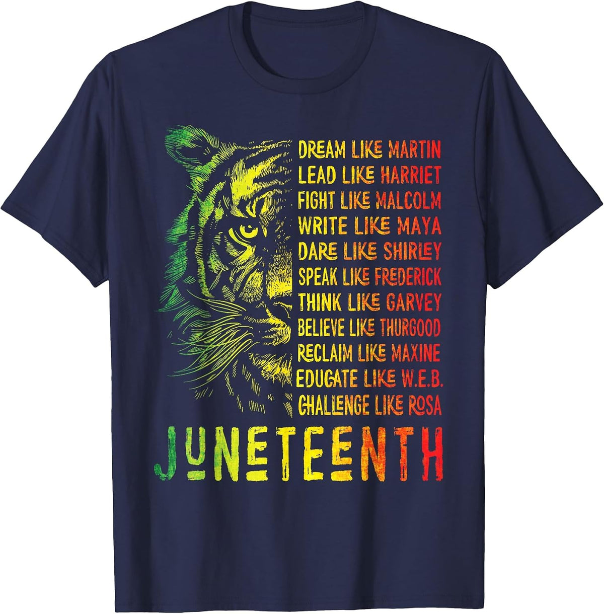Juneteenth Shirt Dream Like Leaders Black History Women Men T-Shirt - Navy Blue