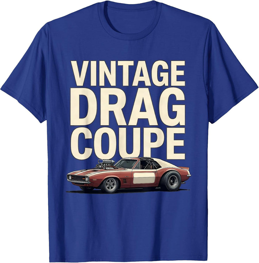 Vintage Drag Coupe Retro Muscle Car Racing Enthusiast Gift T-Shirt - Royal Blue