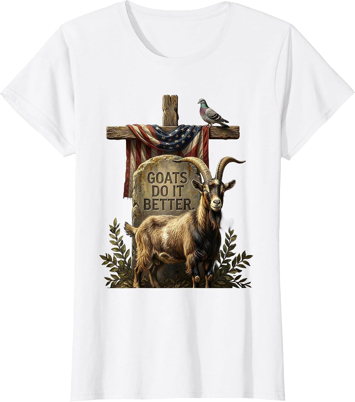 Women's Goats Do It Better Funny Goat Design T-Shirt - White