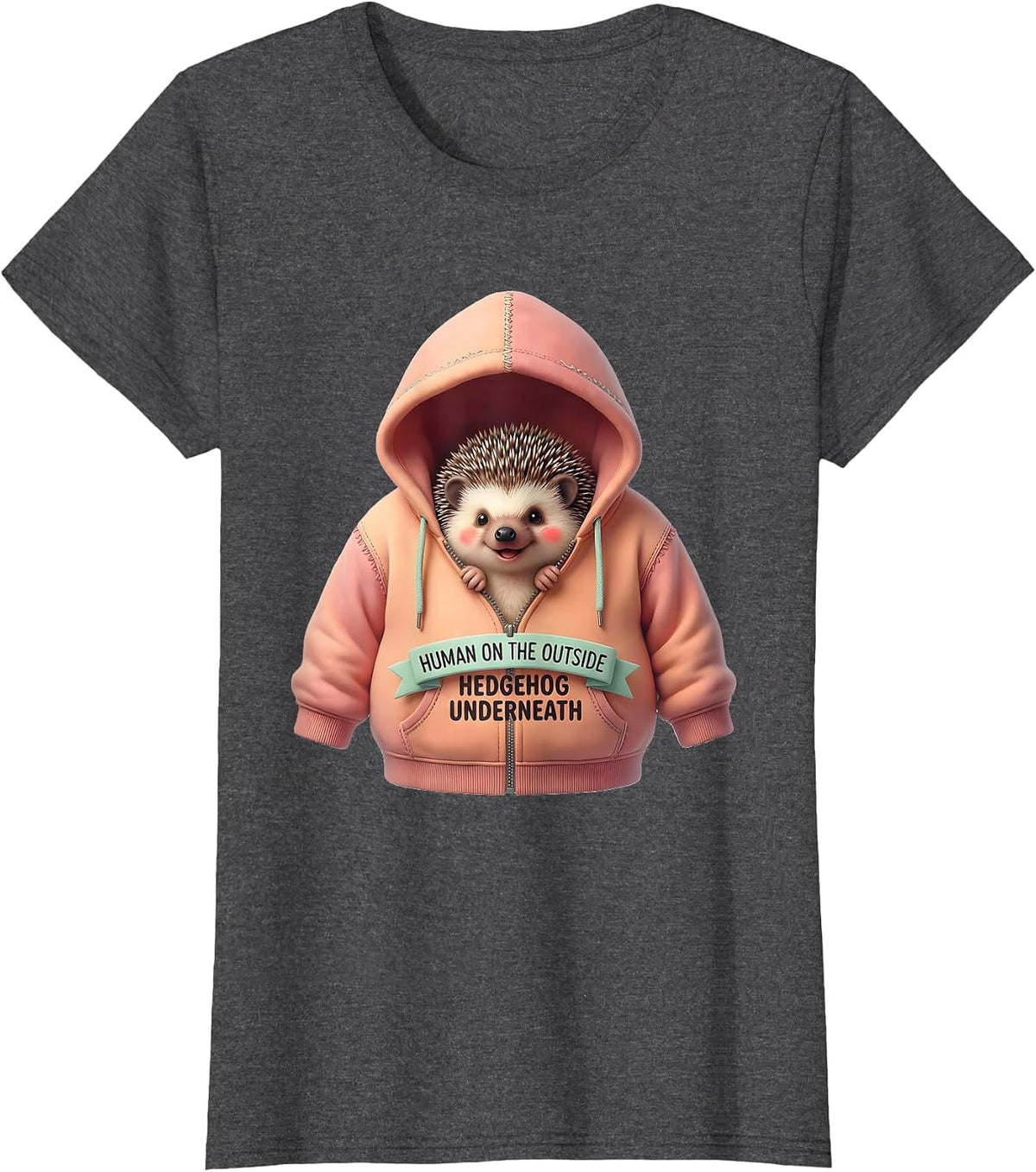 Women's Human On The Outside, Hedgehog Underneath Cute Kawaii T-Shirt - Dark Heather Grey