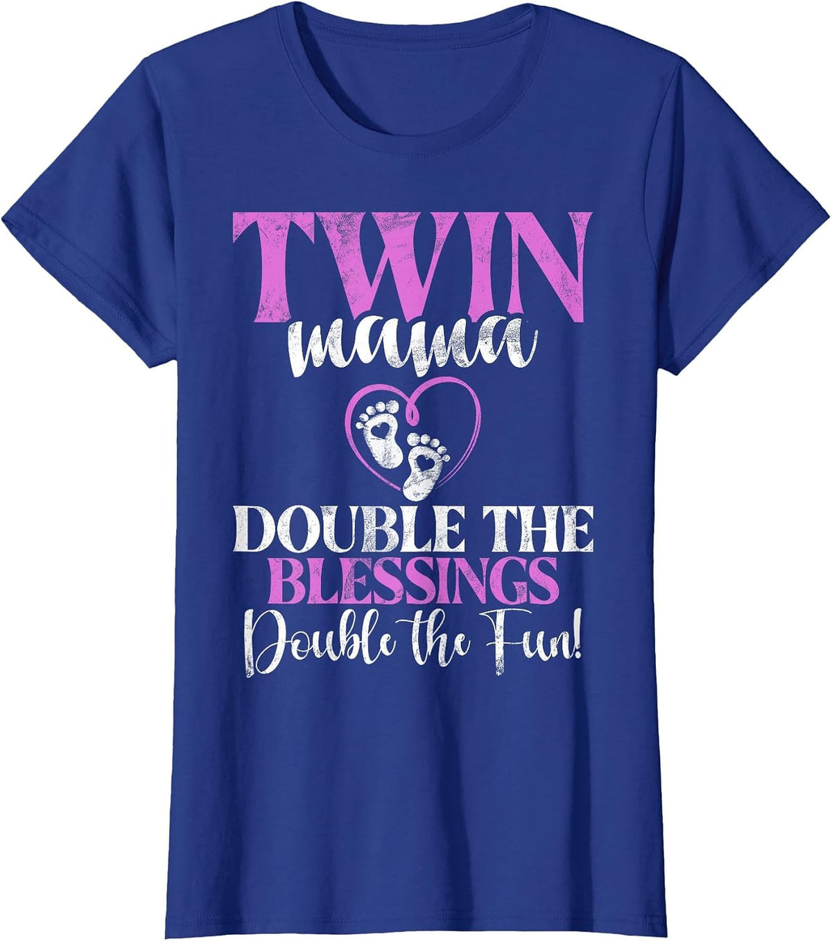 Twin Mama Double the Blessings Double the Fun Twin Mom T-Shirt - Royal Blue