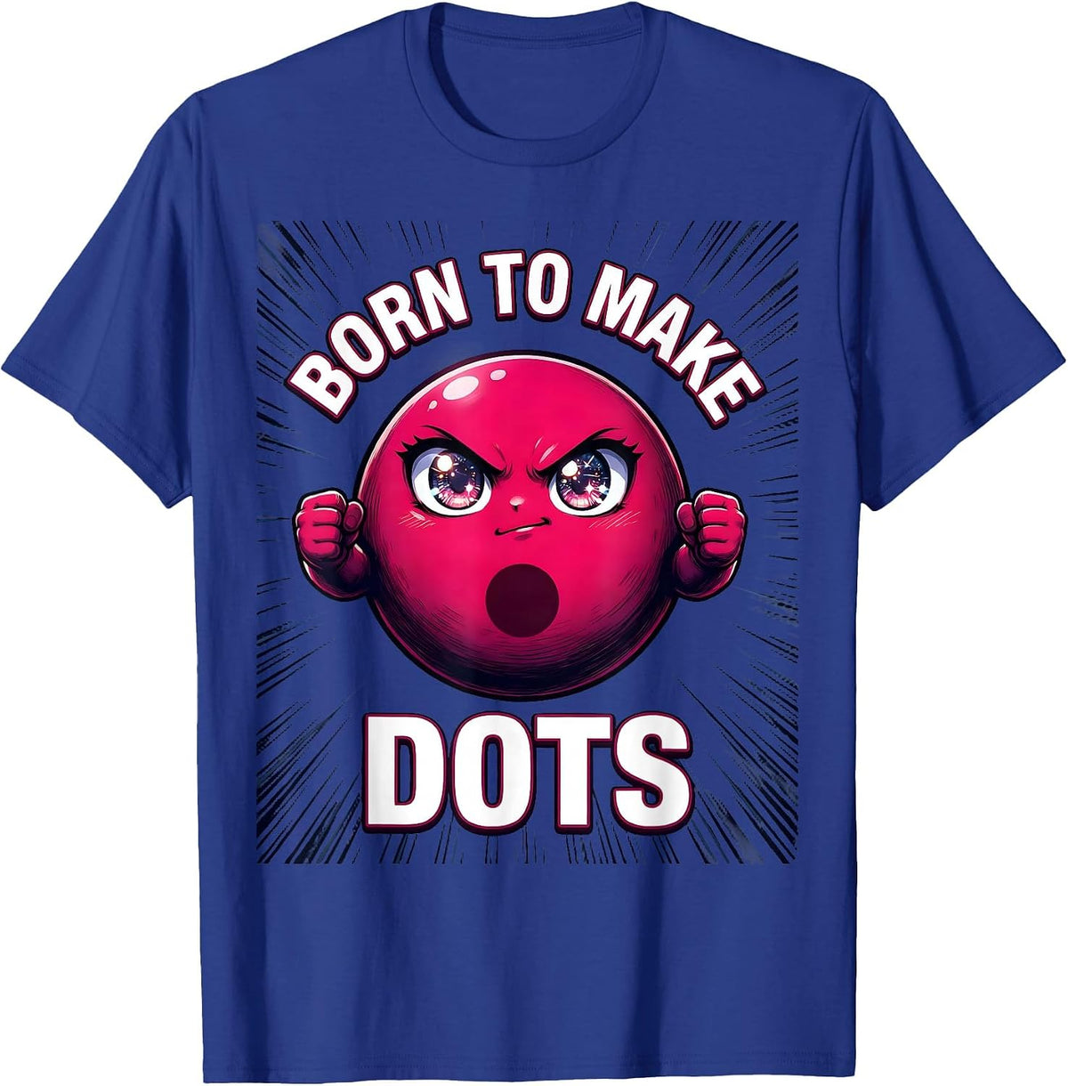 Men's Born to Make Dots Artistic Dot Design T-Shirt - Royal Blue