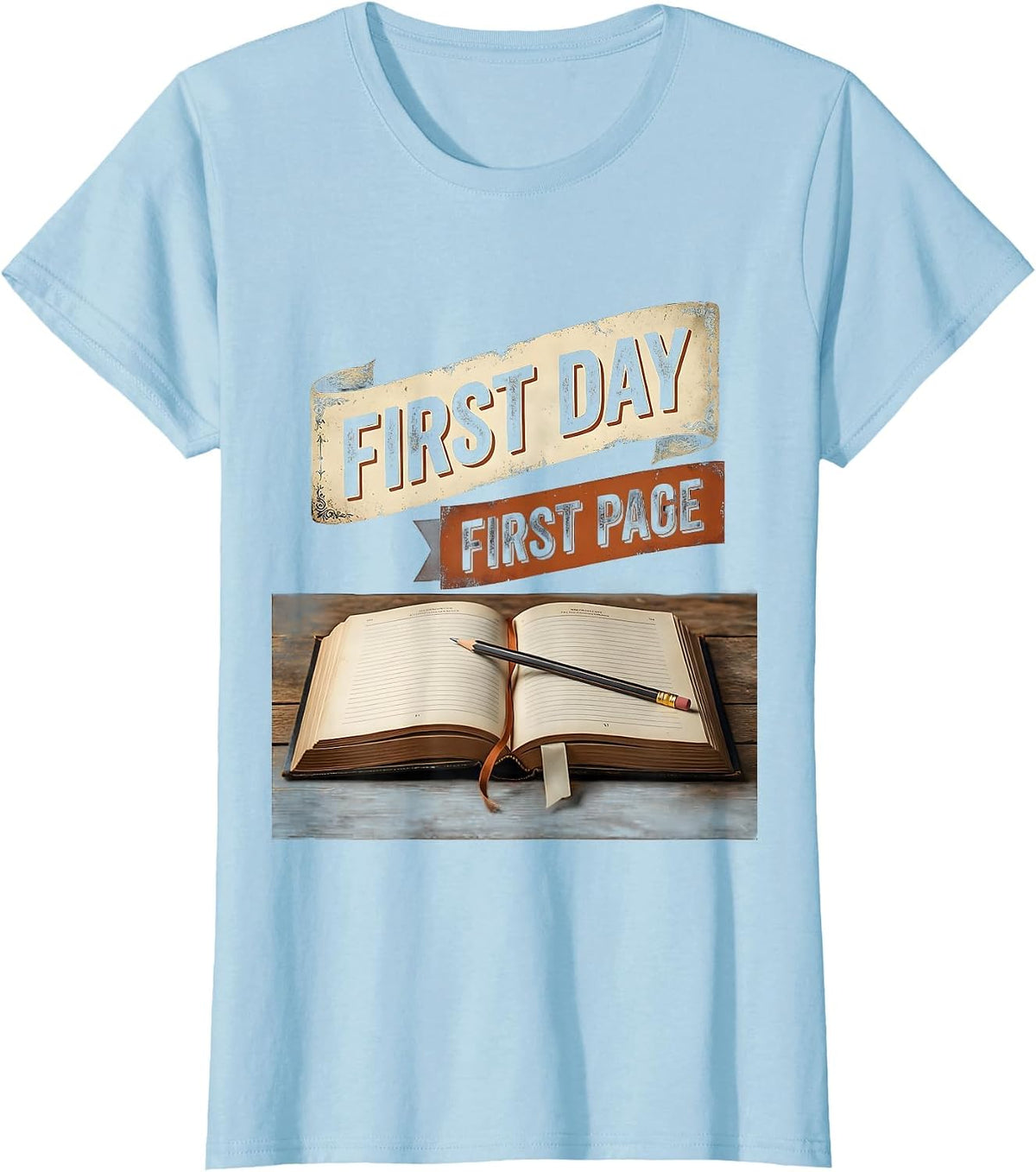 First Day, First Page Vintage English Literature Teacher T-Shirt - Baby Blue