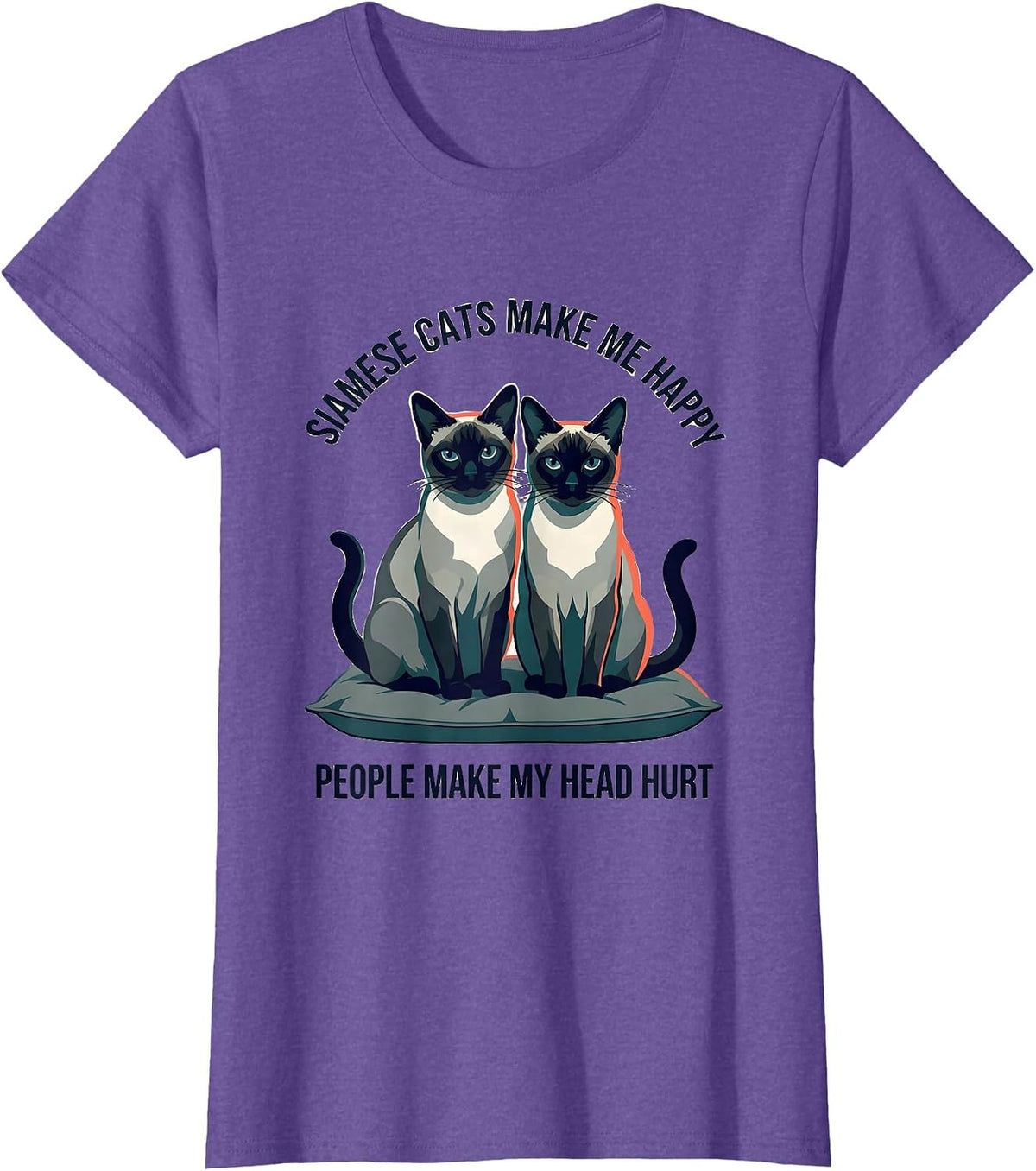 Women's Siamese Cats Make Me Happy People Make My Head Hurt Funny T-Shirt - Purple Heather