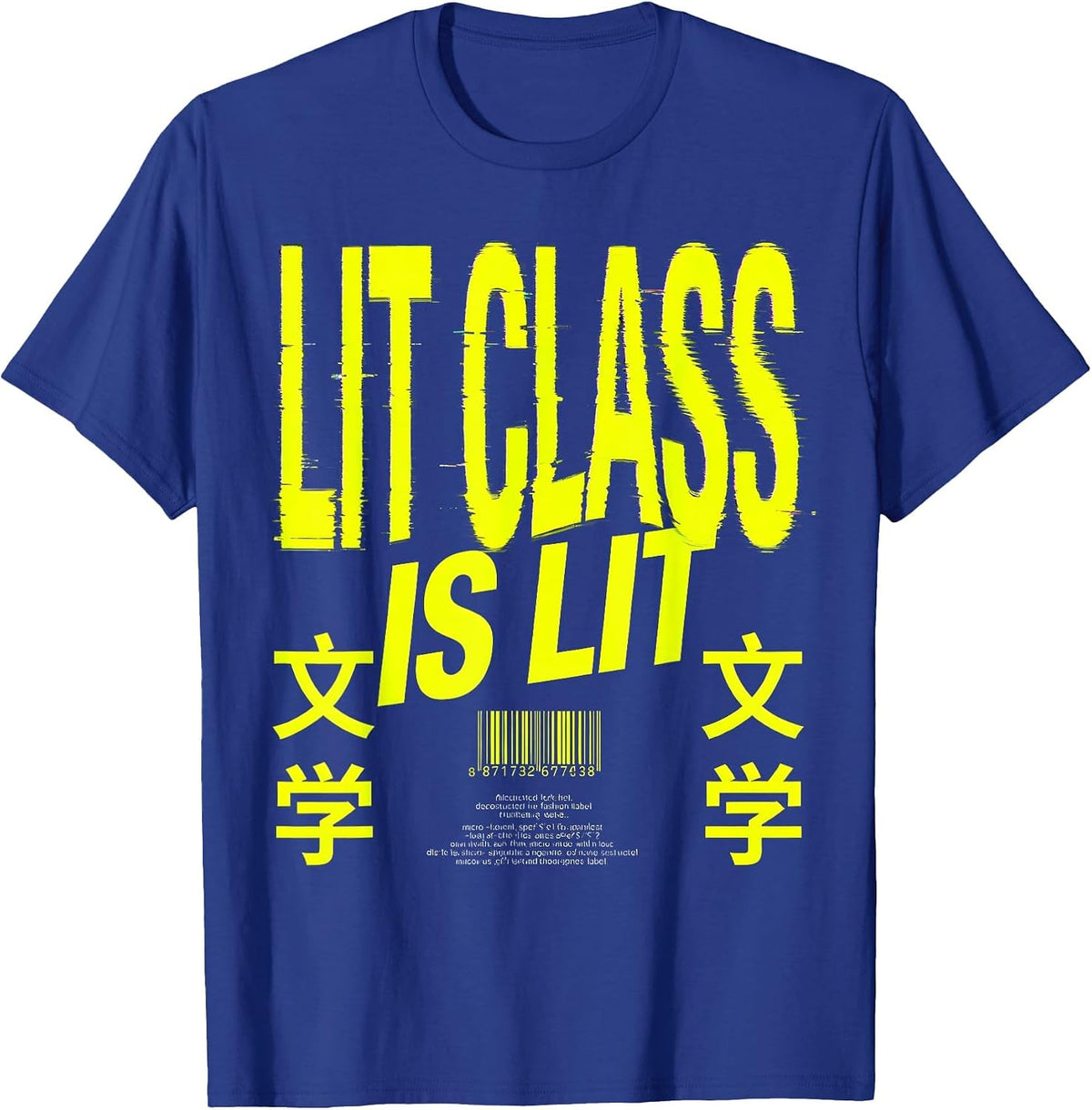 Lit Class Is Lit English Teacher Design T-Shirt - Royal Blue