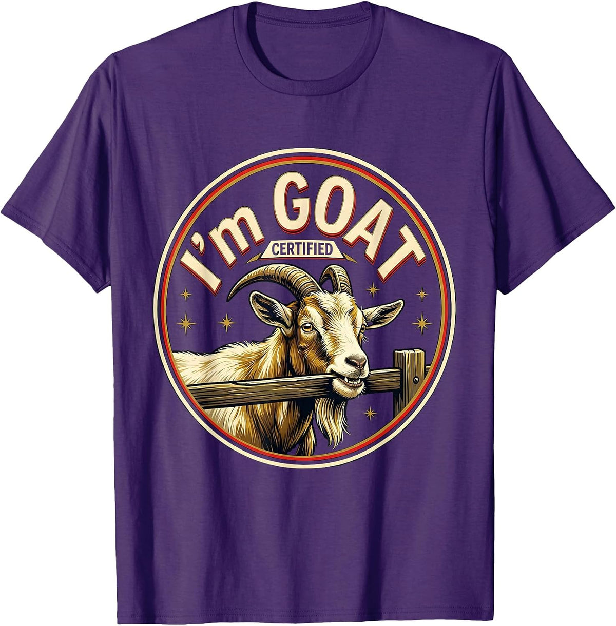 I’m GOAT Certified Funny Goat Owner Farm Animal Humor T-Shirt - Purple