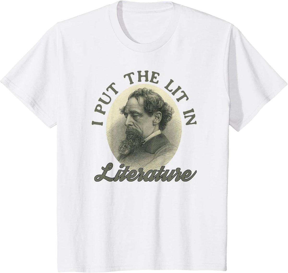 Book Club I Put the Lit in Literature Funny Charles Dickens T-Shirt - White