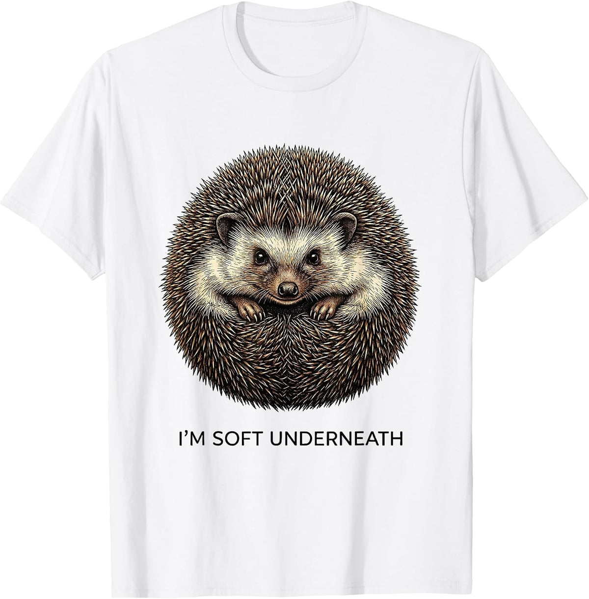 Men's I’m Soft Underneath Cute Hedgehog Humor Pet Lover Gift T-Shirt - White