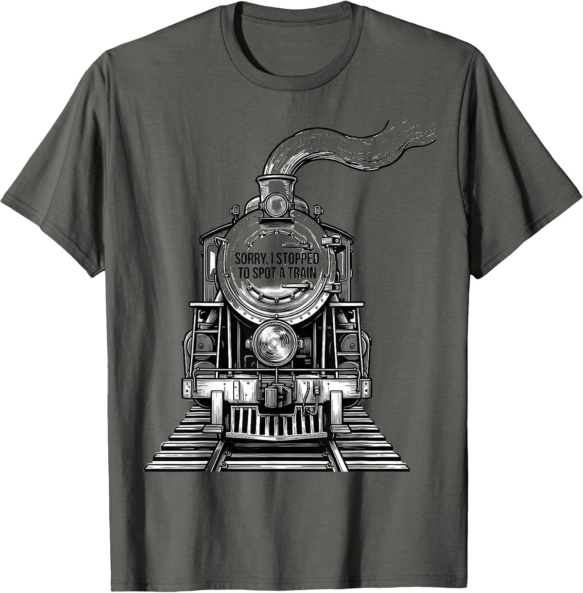 Men's Sorry, I Stopped To Spot A Train Funny Train Enthusiast Gift T-Shirt - Asphalt Grey